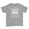 vintage made in 1960 perfectly aged a living legend Youth Tee