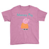peppa pig mommy pig Youth Tee