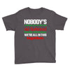 nobody's walking out on this fun old fashioned family christmas we're Youth Tee