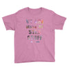 We Are Made of Star Stuff Youth Tee