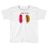what up dog ketchup hot dog Toddler T-shirt