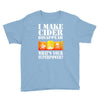 funny i make cider disappear, ideal gift or birthday present. Youth Tee