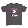 unicorns are born in june Youth Tee