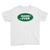 hang over Youth Tee