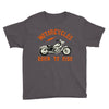 motorcycles born to ride Youth Tee