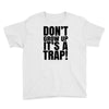 don't grow up Youth Tee
