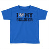 i love my soldier navy camouflage Toddler T-shirt