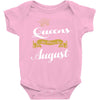 queens are born in august Baby Onesie