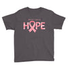 breast cancer hope Youth Tee