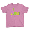 be vegan Youth Tee