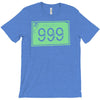 999 $ T-Shirt