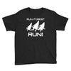 run forest run white color Youth Tee