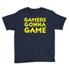 Gamers Gonna Game Youth Tee
