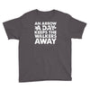 an arrow a day zombie dary Youth Tee