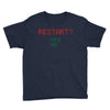 Restart? Youth Tee