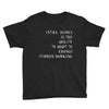 intelligence is the ability to adapt to change Youth Tee