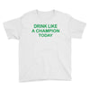 drink like Youth Tee