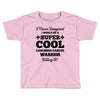 i never imagined i would be a super cool carcinoid cancer warrior kill Toddler T-shirt