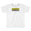 warning offensive mens funny Toddler T-shirt