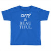 cute beautiful Toddler T-shirt