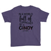 in a world full of grinches be a cindy lou who Youth Tee
