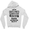Perfect Freakin Nana Zipper Hoodie