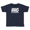 hug machine funny joke Toddler T-shirt