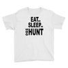 eat sleep hog hunt Youth Tee