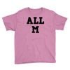 all m Youth Tee