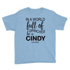 in a world full of grinches be a cindy lou who Youth Tee