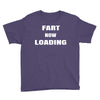 fart  loading Youth Tee