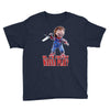 chucky funny quote ideal birthday present gift Youth Tee
