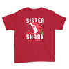 sister shark doo doo doo family matching Youth Tee
