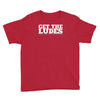 get the ludes! Youth Tee