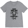 sorry this guy is already taken by a super sexy  february girl V-Neck Tee