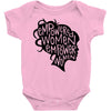 empowered women Baby Onesie