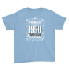 vintage made in 1950 perfectly aged a living legend Youth Tee
