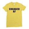engaged af Ladies Fitted T-Shirt