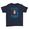 cool no doubt Youth Tee