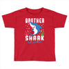 brother shark doo doo doo family matching Toddler T-shirt
