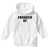 engaged af Youth Hoodie