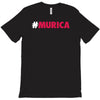 #murica T-Shirt