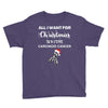 all i want for christmas is a cure carcinoid cancer Youth Tee