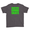 skaters gonna skate Youth Tee