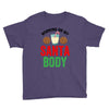 working on my santa body Youth Tee