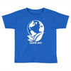 earth day planet Toddler T-shirt