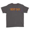 best day Youth Tee