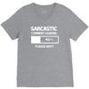 sarcastic comment loading please wait funny cool humour V-Neck Tee