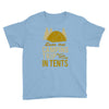 dude that camp trip in tents funny Youth Tee