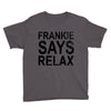 Frankie Says Relax Youth Tee